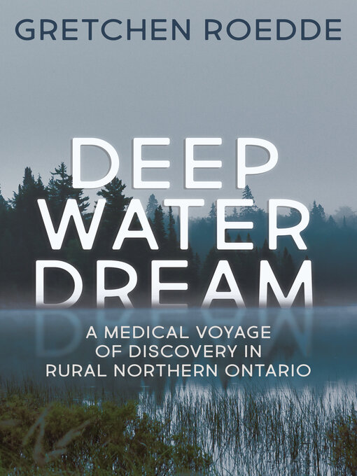 Title details for Deep Water Dream by Gretchen Roedde - Available